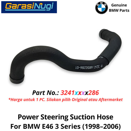 Power Steering For BMW E46 Suction Hose Selang Hisap Daya Kemudi Engine N40 N42 N45 320 1998-2006