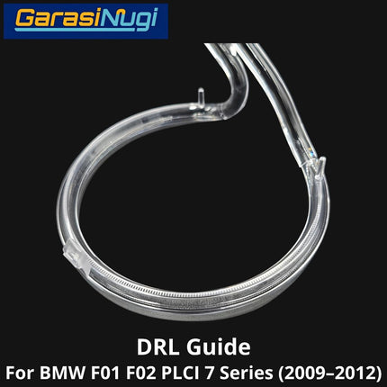DRL Guide For BMW F01 F02 Pre-LCI Tube Angel Eyes LED Lampu Senja 730 740 (2009-2012)