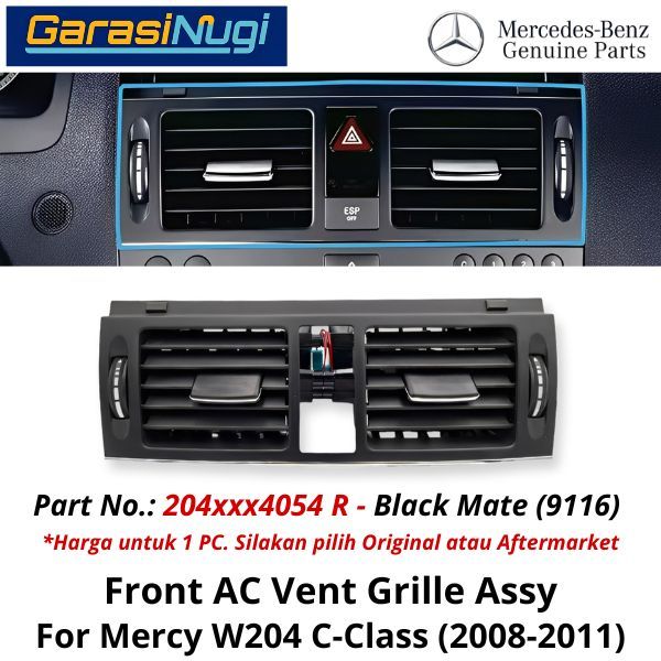 AC Vent Grille Mercy W204 PFL Front Middle Cover Kisi Grill Pendingin Depan Tengah Assy C200