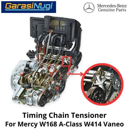 Timing Chain Mercy W168 W414 Tensioner Pengencang Rantai A160 Vaneo