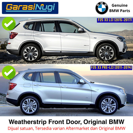Weatherstrip BMW F25 Karet Lis Pelipit Pintu Kaca Samping Depan Original Chrome Black Channel Cover X3