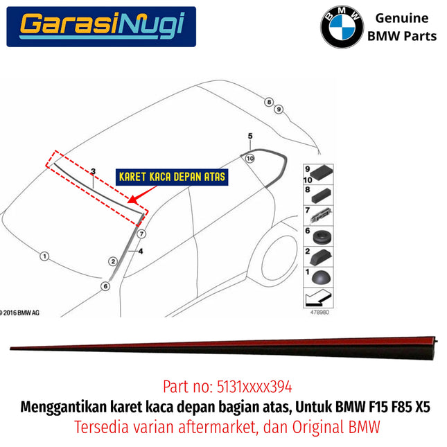 Karet Kaca Depan Atas BMW F15 F85 Rubber Windshield Top Molding List Pelipit Original X5