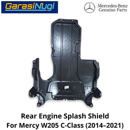 Rear Engine Mercy W205 Shield Under Cover Floor Deck Pelindung Kolong Belakang Mercedes C200 C300 (2014–2021)