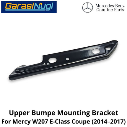 Front Upper Bumper Mercy W207 Mounting Bracket Cover Penyangga Penutup Bemper Depan Mercedes E250 (2010–2017)