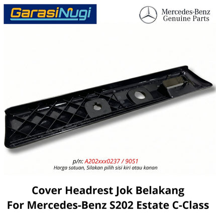 Cover Headrest Mercedes S202 Panel Trim Sandaran Kepala Jok Belakang Original C180 C200 Estate Wagon