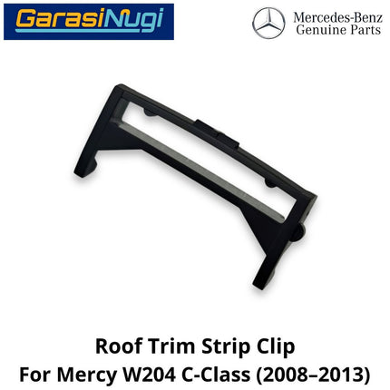 Roof Trim Mercy W204 Strip Clip Klip Penahan Rel Tetesan Air Atap Belakang Mercedes C200