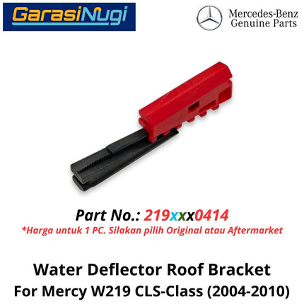 Water Deflector Mercy W219 Roof Bracket Penjepit Penahan Rel Tetesan Air Atap Deflektor Mercedes CLS