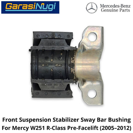 Front Suspension Mercy W251 Stabilizer Sway Bar Bushing Karet Penstabil Suspensi Depan Mercedes R350