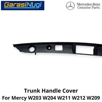 Trunk Handle Mercy W203 W204 W211 W212 W209 Cover Penutup Bagasi Belakang C240 CLK
