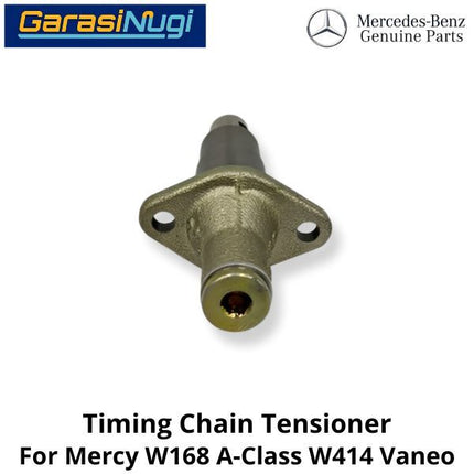 Timing Chain Mercy W168 W414 Tensioner Pengencang Rantai A160 Vaneo