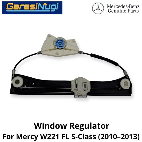 Window Lifter Mercy W221 FL Rear Regulator Power Kaca Jendela Belakang E240