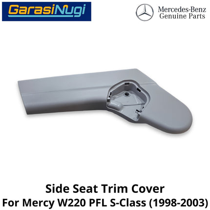 Front Side Seat Mercy W220 Pre-Facelift Cover Trim Penutup Kursi Samping Depan Mercedes-Benz S280 S350