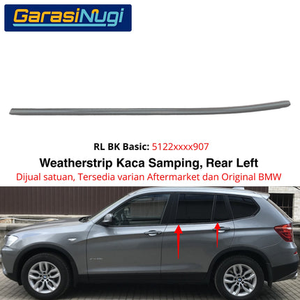 Weatherstrip BMW F25 Karet Lis Pelipit Pintu Kaca Samping Belakang Original Chrome Glossy Channel Cover X3