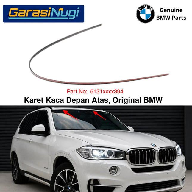 Karet Kaca Depan Atas BMW F15 F85 Rubber Windshield Top Molding List Pelipit Original X5
