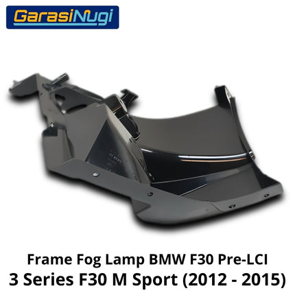 Bracket Dudukan Fog Lamp BMW F30 Pre-LCI M Sport M Tech Cover Frame Lampu Kabut 320 335