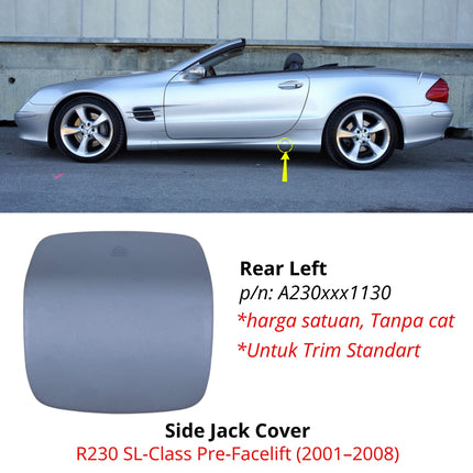 Mercedes R230 Side Jack Point Dongkrak Cover Tutup Samping Original Mercy SL500 SL350
