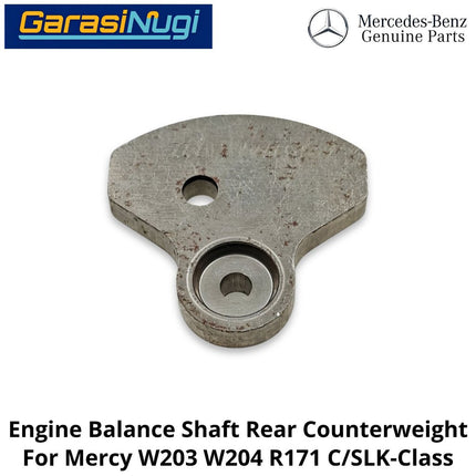 Engine Balance Mercy W203 W204 R171 Shaft Rear Counterweight Pemberat Belakang Poros Penyeimbang Mesin Mercedes C200 SLK