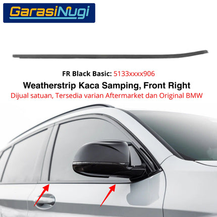 Weatherstrip BMW F25 Karet Lis Pelipit Pintu Kaca Samping Depan Original Chrome Black Channel Cover X3