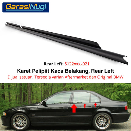 Weatherstrip BMW E39 Karet Lis Pelipit Pintu Kaca Belakang Bagian Dalam Inner Cover Frame Original 520 528