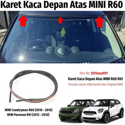 Karet Kaca Depan Atas MINI R60 R61 Countryman Rubber Windshield Top Molding Trim Pelipit Original