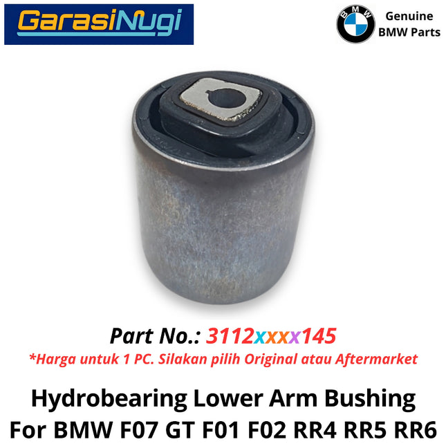 Front Lower For BMW F07 F01 F02 RR4 RR5 Wishbone Tension Hydrobearing Arm Bushing Bantalan Kaki-Kaki Depan Bawah 523 730