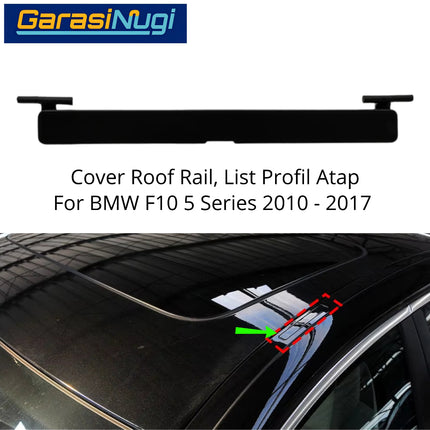 Roof Rail For BMW F10 List Profil Penutup Atap Rack Trim Molding 520 523 2010 - 2017