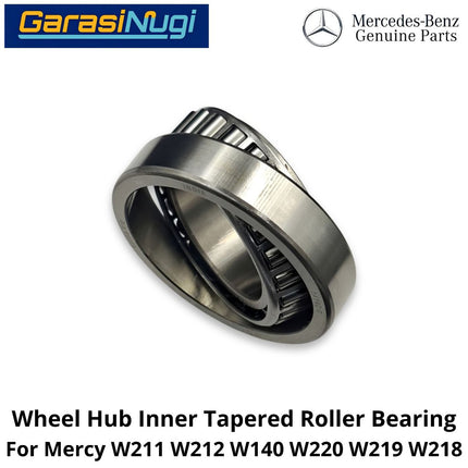 Wheel Hub Mercy W211 W212 W220 W219 Inner Tapered Roller Bearing Bantalan Rol Dalam Hub Roda Depan Mercedes E240 S300 CLS