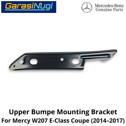 Front Upper Bumper Mercy W207 Mounting Bracket Cover Penyangga Penutup Bemper Depan Mercedes E250 (2010–2017)