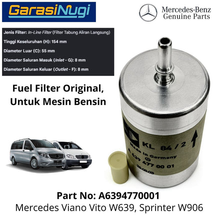 Fuel Filter Mercedes Viano Vito Sprinter Saringan Bahan Bakar Mesin Bensin OrigInal W639 W906 6394770001