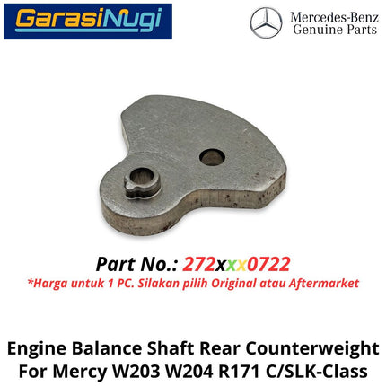 Engine Balance Mercy W203 W204 R171 Shaft Rear Counterweight Pemberat Belakang Poros Penyeimbang Mesin Mercedes C200 SLK