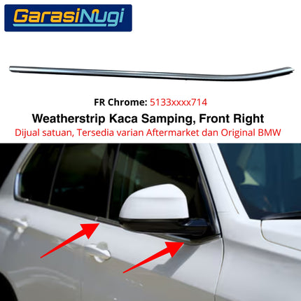 Weatherstrip BMW F25 Karet Lis Pelipit Pintu Kaca Samping Depan Original Chrome Black Channel Cover X3