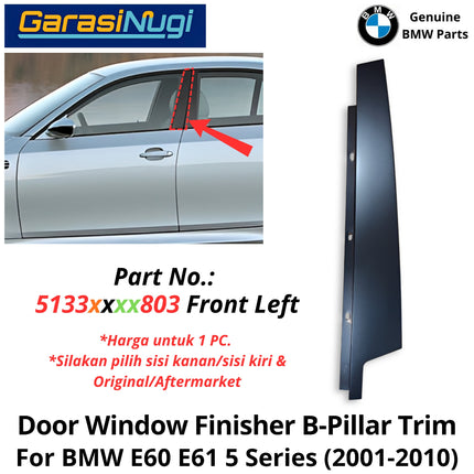 Exterior Door For BMW E60 E61 B-Pillar Window Trim Lis Pintu Jendela Luar Depan Belakang 530 550