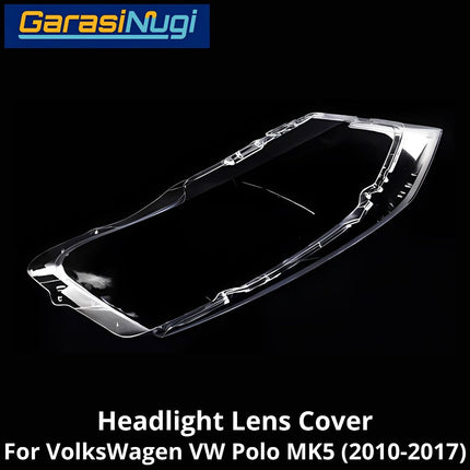 Mika Headlight VW Polo MK5 Lens Kaca Cover Lampu Depan Volks Wegan (2010-2017)