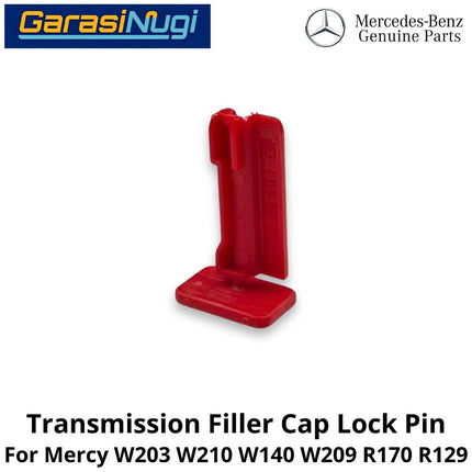 Automatic Transmission Mercy W203 W210 W209 R170 Filler Cap Lock Pin Pengunci Tutup Pengisi Transmisi Mercy C200 E230 SLK
