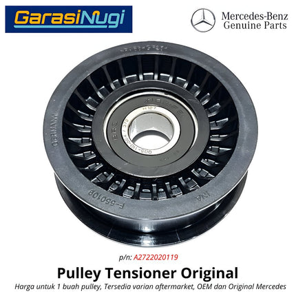 Mercedes W204 W211 W212 Tensioner Pulley Idler Atas Original Mesin M272 Polos Mercy C230 E230