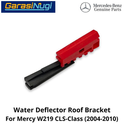 Water Deflector Mercy W219 Roof Bracket Penjepit Penahan Rel Tetesan Air Atap Deflektor Mercedes CLS