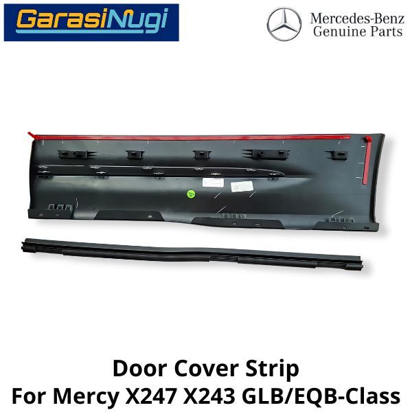 Exterior Lower Door Mercy X247 X243 Strip Cover Penutup Pintu Bawah GLB EQB