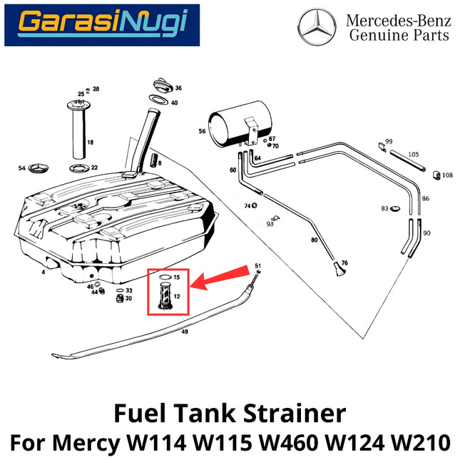 Fuel Strainer Mercy W114 W115 W460 W124 W210 Filter Tangki Mercedes E230 280GE