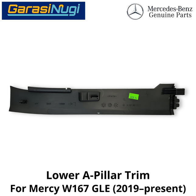 Front Lower Mercy W167 A-Pillar Trim Penutup Pilar A Depan Bawah Mercedes GLE