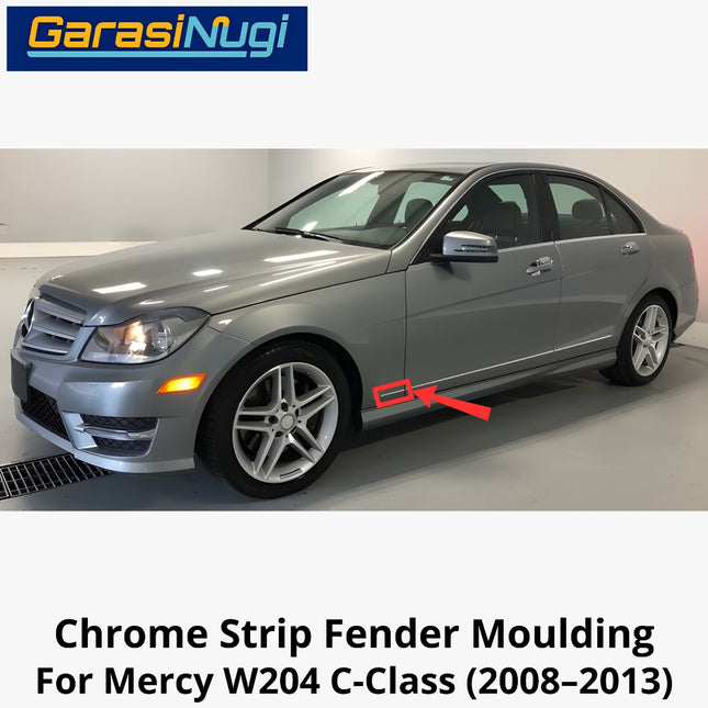 Chrome Stripe Mercy W204 Front Fender Garnish Molding Bodi Samping Depan Mercedes C200 2008-2013