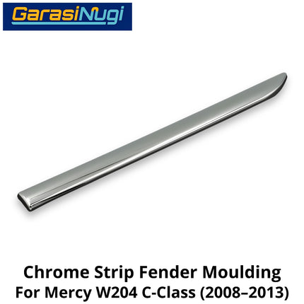 Chrome Stripe Mercy W204 Front Fender Garnish Molding Bodi Samping Depan Mercedes C200 2008-2013