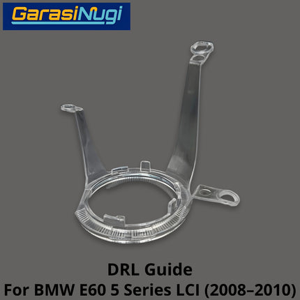 DRL Guide Tube For BMW E60 LCI Angel Eyes LED Light Lampu Senja 520 2008-2010
