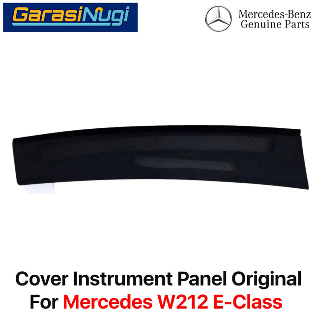 Cover Insturment Dashboard Mercy W212 Penutup Panel Instrumen Depan Original E300