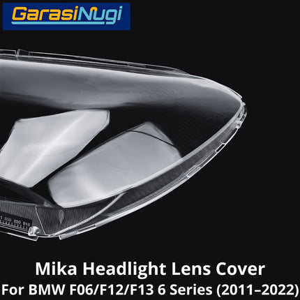 Mika Headlight For BMW F06 F12 F13 Lens Kaca Cover Lampu Depan 630 640