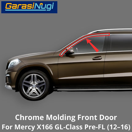 Chrome Upper Window For W166 X166 Pre-Facelift Garnish Molding Pintu Depan Front Door ML GL