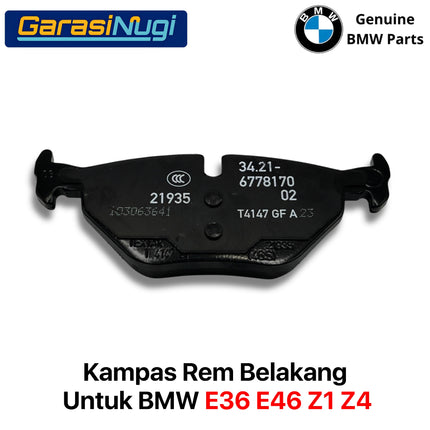 Kampas Rem Belakang BMW E36 E46 Z1 Z4 Rear Brake Pads Original 34216778168 320