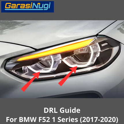 DRL Guide Tube For BMW F52 Angel Eyes LED Light Lampu Senja 118 2017-2020
