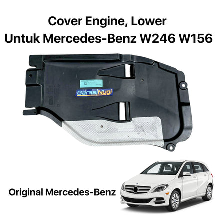 Engine Under Cover Mercy W246 W117 W156 Pelindung Mesin Bagian Bawah Shield 180 CLA