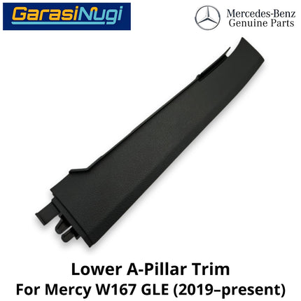 Front Lower Mercy W167 A-Pillar Trim Penutup Pilar A Depan Bawah Mercedes GLE