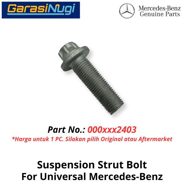 Suspension Strut Mercedes-Benz Bolt 0009902403 Baut Aluminium Suspensi Depan